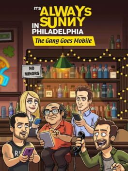 It’s Always Sunny: The Gang Goes Mobile