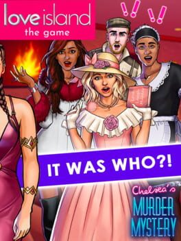 Love Island: The Game – Chelsea’s Murder Mystery
