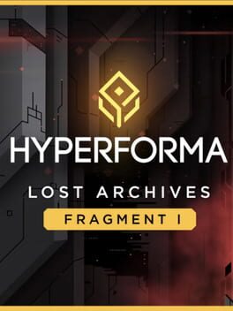 Hyperforma: Lost Archives – Fragment I