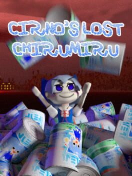 Cirno’s Lost Chirumiru