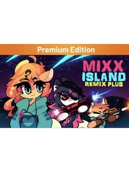 Mixx Island: Remix Plus – Premium Edition