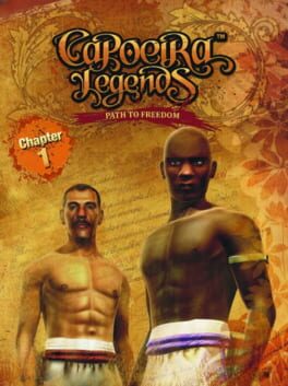 Capoeira Legends: Path to Freedom – Chapter 1