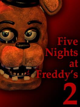 Five Nights at Freddy’s 2