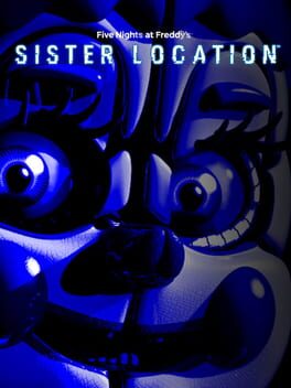 Five Nights at Freddy’s: Sister Location