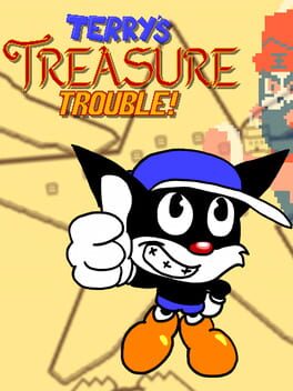 Terry’s Treasure Trouble!