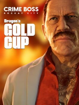 Crime Boss: Rockay City – Dragon’s Gold Cup