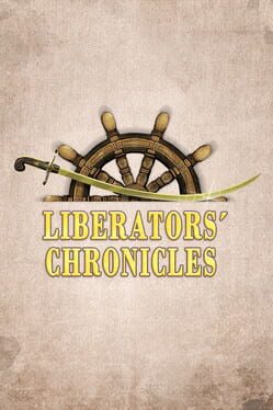 Liberators’ Chronicles