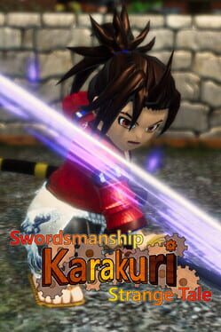 Swordplay: Karakuri – Strange Tale