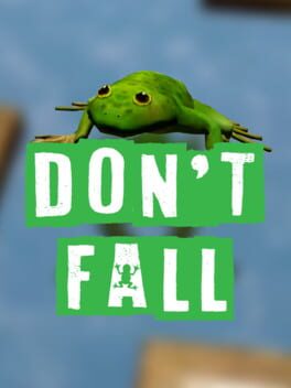 Don’t Fall