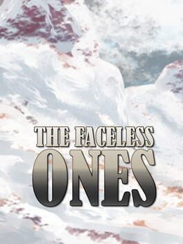The Faceless Ones