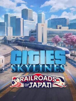 Cities: Skylines – Content Creator Pack: Railroads of Japan