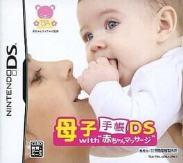 Boshi Techou DS with ‘Akachan Massage’