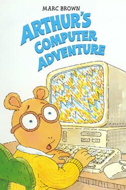 Arthur’s Computer Adventure