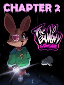 The Bunny Graveyard: Chapter 2 – Terror in Carrot Town
