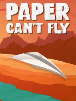 Paper Can’t Fly