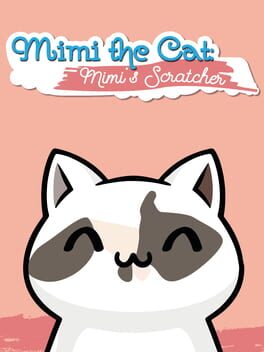 Mimi the Cat: Mimi’s Scratcher