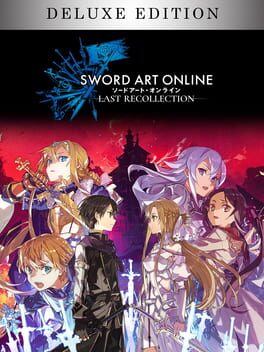 Sword Art Online: Last Recollection – Deluxe Edition