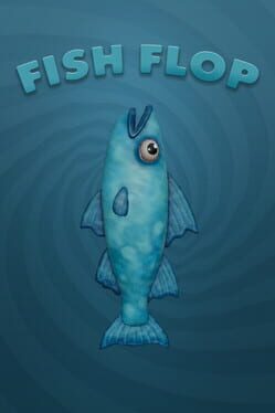 Fish Flop