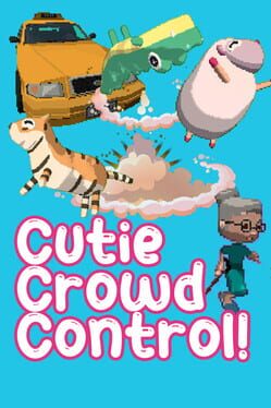 Cutie Crowd Control