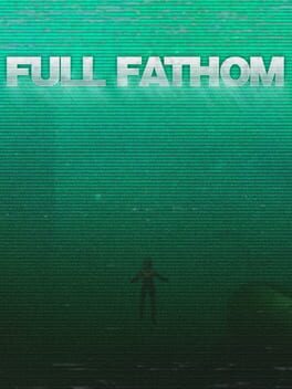 Full Fathom