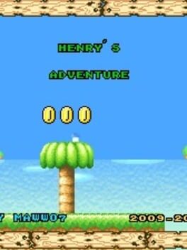 Henry’s Adventure