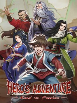 Hero’s Adventure: Road to Passion