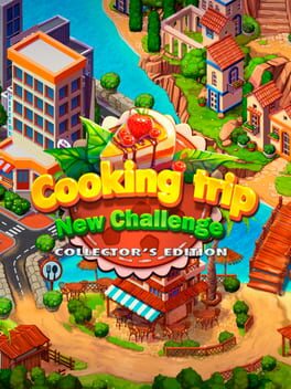 Cooking Trip: New Challenge – Collector’s Edition