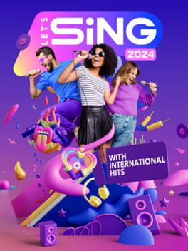 Let’s Sing 2024 with International Hits