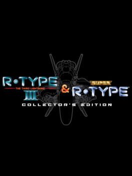 R-Type III & Super R-Type Collector’s Edition