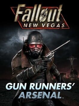 Fallout: New Vegas – Gun Runners’ Arsenal