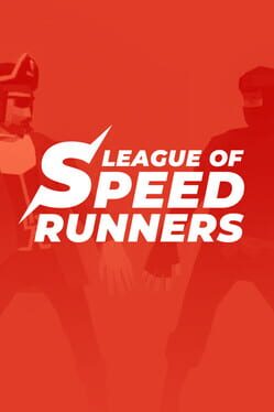 League of Speedrunners