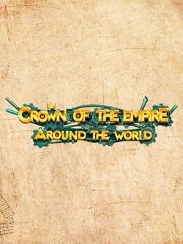 Crown of the Empire: Around the World – Collectors Edition