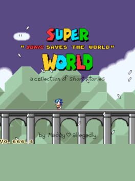 Super “Sonic Saves the World” World