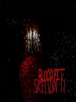 BloodPit: Skelton II