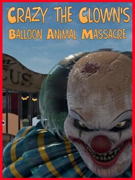Crazy The Clown’s Balloon Animal Massacre