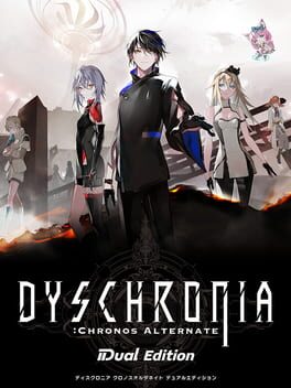 Dyschronia: Chronos Alternate – Dual Edition