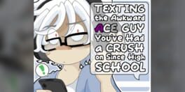 Texting the Awkward Ace Guy You’ve Had a Crush on Since High School