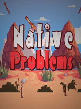 Native Problems