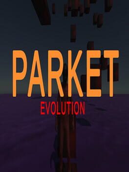 Parket Evolution