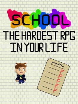 School: The Hardest RPG in Your Life