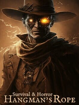 Survival & Horror: Hangman’s Rope