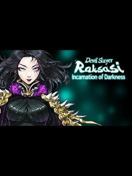 Devil Slayer: Raksasi – Incarnation of Darkness