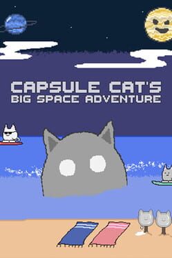 Capsule Cat’s Big Space Adventure