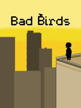 Bad Birds