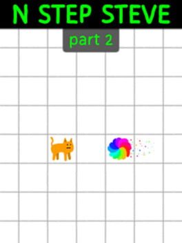 N Step Steve: Part 2