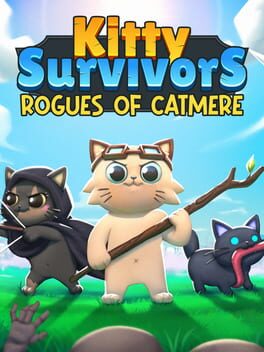 Kitty Survivors: Rogues of Catmere