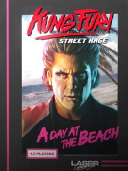 Kung Fury: Street Rage – A Day at the Beach