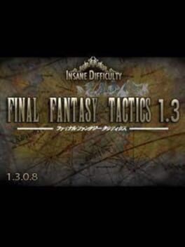 Final Fantasy Tactics 1.3