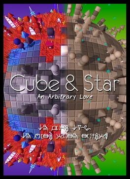 Cube & Star: An Arbitrary Love