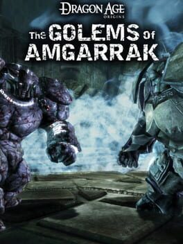 Dragon Age: Origins – The Golems of Amgarrak
